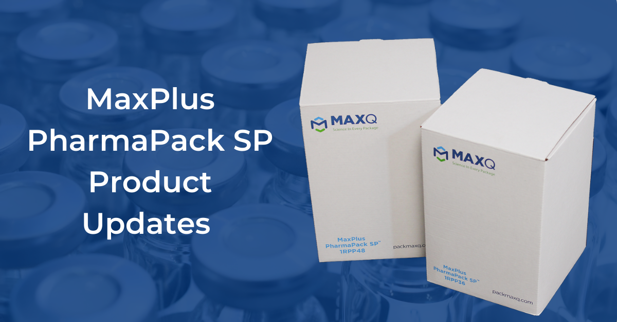 MaxPlus PharmaPack SP Product Updates_Specialty Pharmacy Packaging Solution